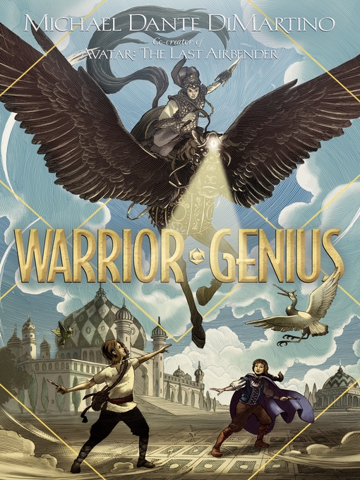 Title details for Warrior Genius by Michael Dante DiMartino - Wait list